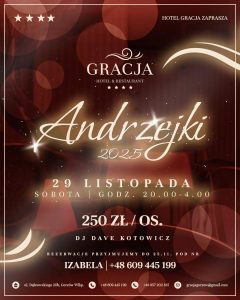 Plakat wydarzenia Andrzejki 2025 w Hotelu Gracja w Gorzowie Wielkopolskim – impreza 29 listopada 2025 z DJ-em Dave Kotowiczem, cena 250 zł za osobę.